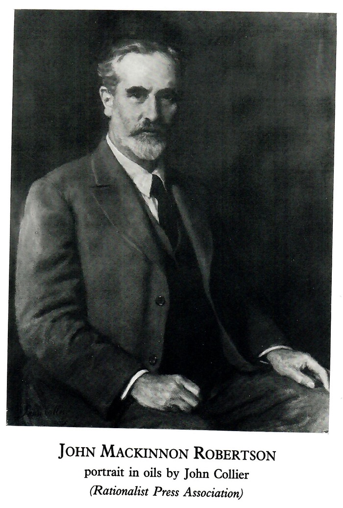 John Mackinnon Robertson 18561933 Beezone Library