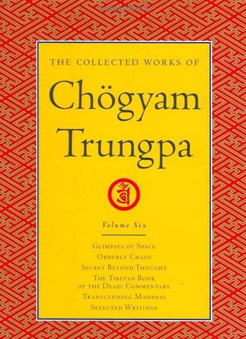 The Collected Works of Chogyam Trungpa